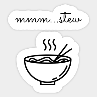 mmm...stew Sticker